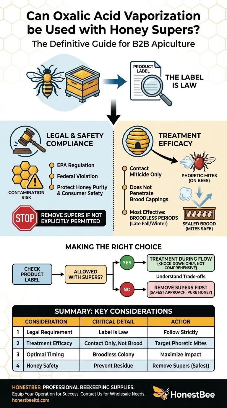 Can oxalic acid vaporization be used with honey supers on the hive? Ensure Legal Compliance & Honey Safety Visual Guide